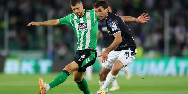 Những cầu thủ đáng chú ý trận Real Betis vs Real Sociedad